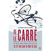 The Spy Who Came in from the Cold: A George Smiley Novel