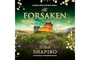 The Forsaken: Echoes from the Past, Book 4