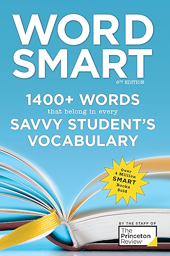 Download Word Smart, 6th Edition: 1400+ Words That Belong in Every Savvy Student's Vocabulary (Smart Guides) (English Edition) PDF