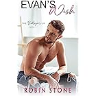 Evan's Wish: A Fake Dating Romantic Comedy (The Bullseye Club Book 1)
