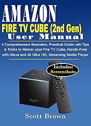 AMAZON FIRE TV CUBE (2nd Generation) USER MANUAL: A