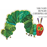 The Very Hungry Caterpillar (Rise and Shine)