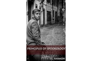 Principles of Spookology (The Spectral Files Book 2)