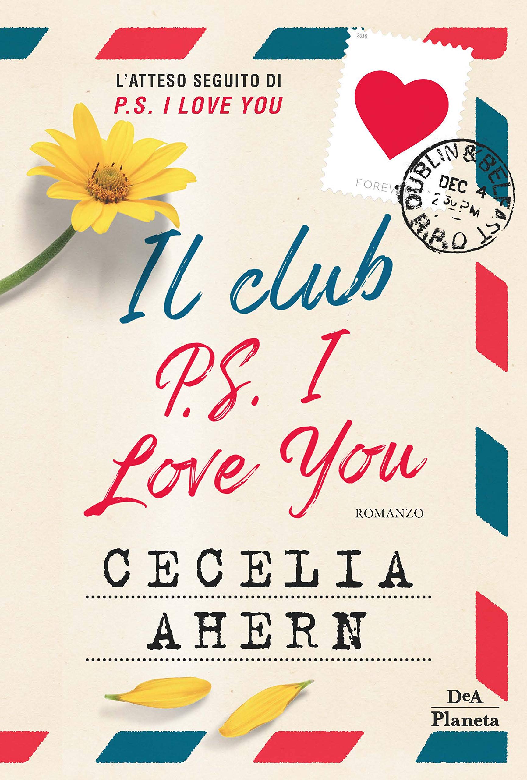 Il Club P S I Love You Ahern Cecelia Pe Francesca Amazon Es Libros