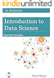 Introduction to Data Science: Essential Concepts
