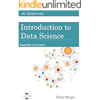 Introduction to Data Science: Essential Concepts