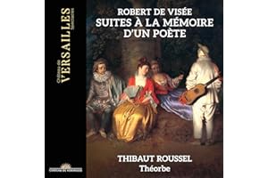de Visee: Suites a la Memoire d'un Poete