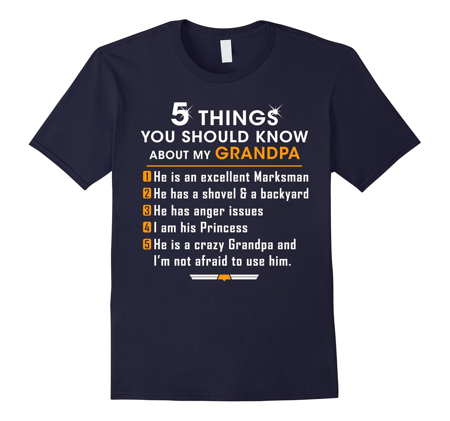 5 Things You Should Know About My Grandpa Gift T-Shirt-AZP