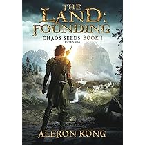 Amazon.com: The Land: Founding: A LitRPG Saga: 9781643165684
