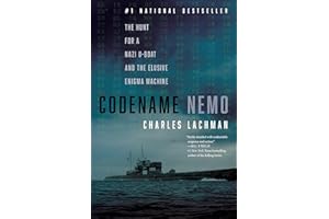 Codename Nemo: The Hunt for a Nazi U-Boat and the Elusive Enigma Machine