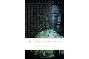 The Lankavatara Sutra: Translation and Commentary