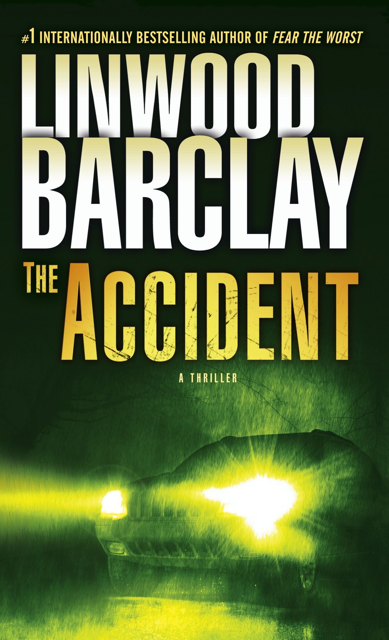 Amazon Com The Accident A Thriller 9780553591767 Barclay Linwood Books