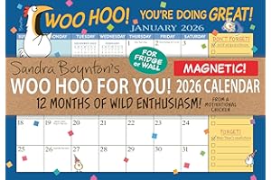 Sandra Boynton's Woo Hoo for You! 2026 Magnetic Calendar: 12 Months of Wild Enthusiasm from a Motivational Chicken