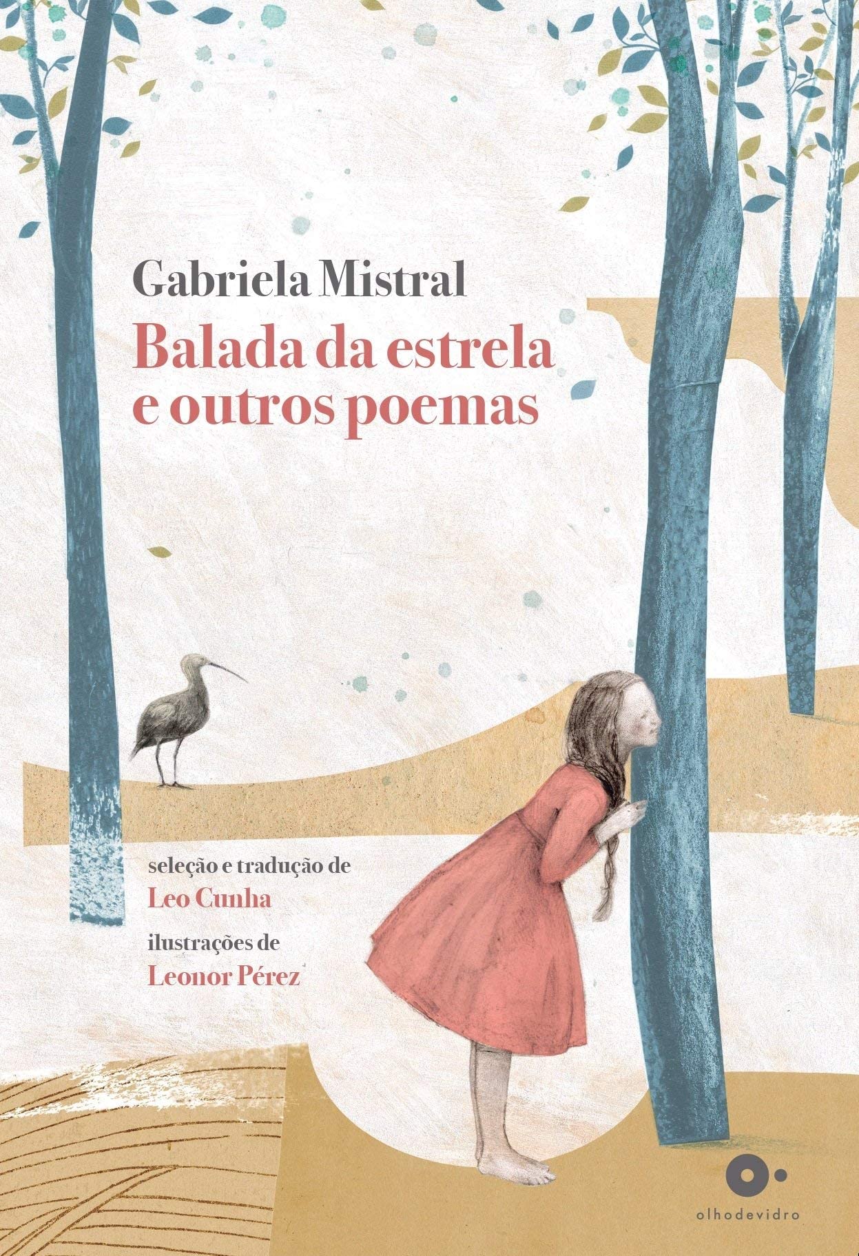 Amazon Balada Da Estrela E Outros Poemas Mistral Gabriela Perez Leonor Cunha Leo Books