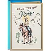 Hallmark Blank Greeting Card (Not Your First Rodeo) for Birthday, Retirement, Graduation, Thinking of You