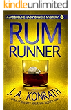 Rum Runner - A Thriller (Jacqueline "Jack" Daniels Mysteries Book 9)