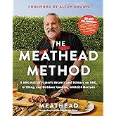 The Meathead Method: A BBQ Hall of Famer's Secrets and Science on BBQ, Grilling, and Outdoor Cooking with 114 Recipes―A Barbecue Cookbook, Perfect for Father's Day