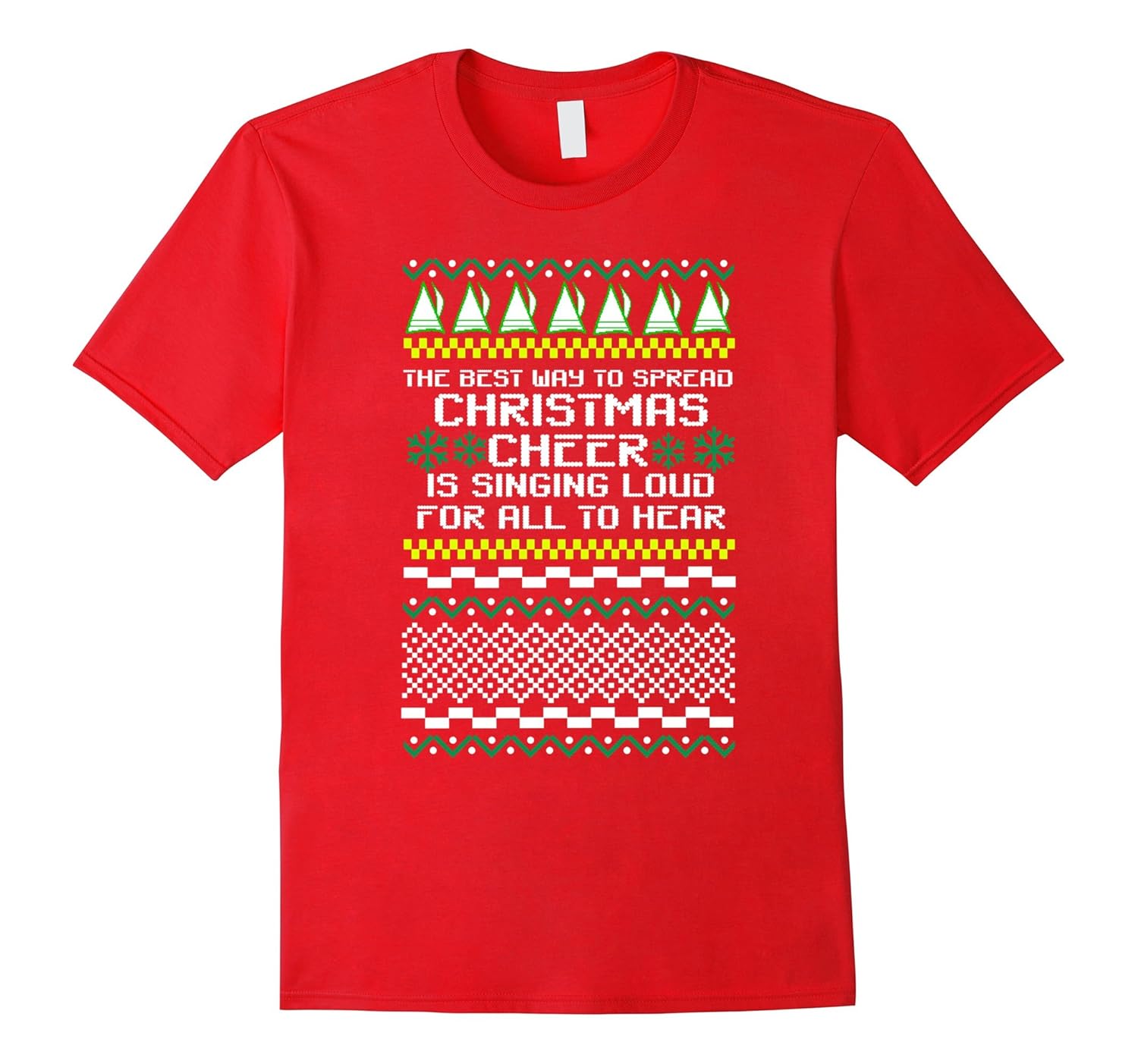 The Best Way To Spread Christmas Cheer Is Singing Loud Shirt-ANZ