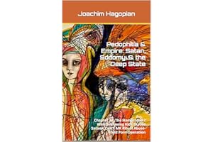 Pedophilia & Empire: Satan, Sodomy, & the Deep State: Chapter 31: The Hampstead 2 Whistleblowing Kids Expose Satanic Cult’s M