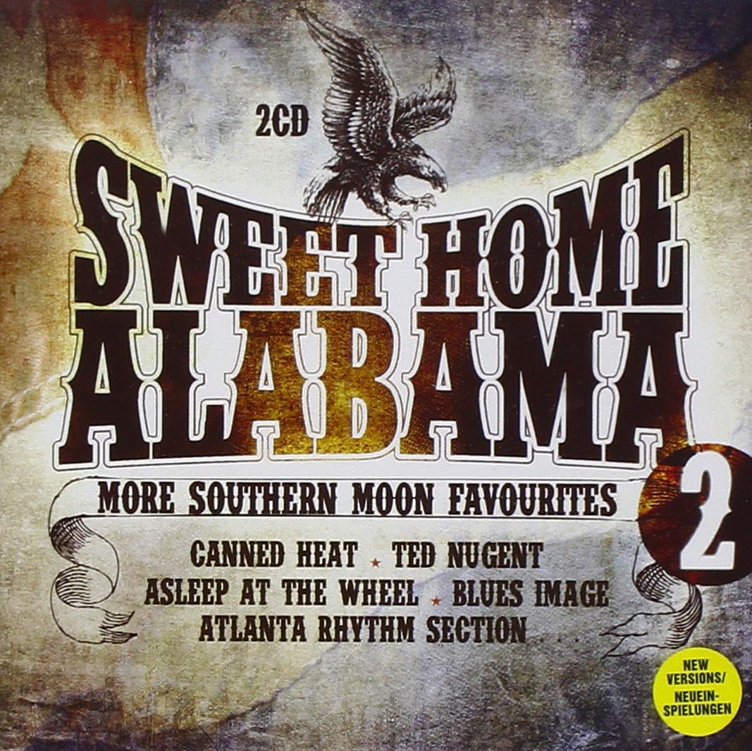 Sweet Home Alabama Vol. 2 Mo VARIOUS ARTISTS Amazon.ca Music