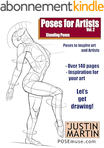 Download Poses for Artists Volume 2 - Standing Poses: An essential reference for figure drawing and the human form. (Inspiring Art and Artists) (English Edition) PDF