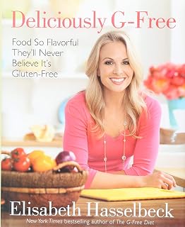 The G Free Diet A Gluten Free Survival Guide Hasselbeck Elisabeth 9781599951898 Amazon Com Books