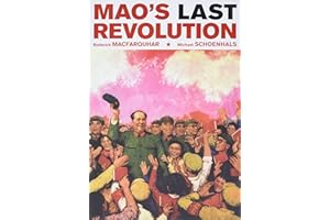 Mao’s Last Revolution