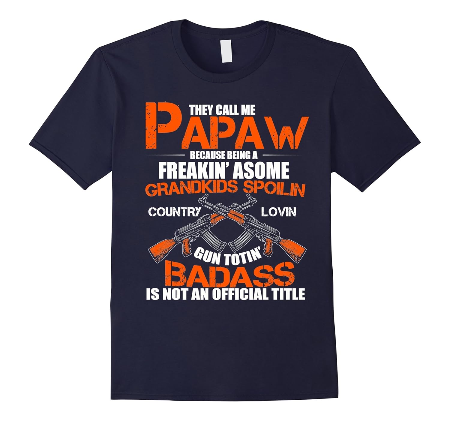 They Call Me Papaw Shirt For Grandpa, Grandfathers Father's-ANZ