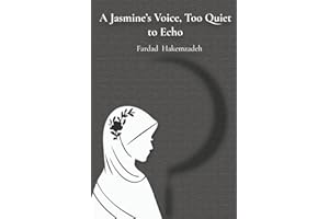 A Jasmine's Voice Too Quiet To Echo