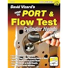 David Vizard's How to Port &amp; Flow Test Cylinder Heads