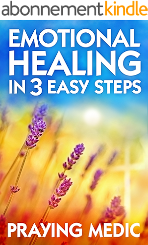Download Emotional Healing in 3 Easy Steps (English Edition) PDF