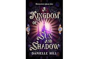 A Kingdom of Sun and Shadow (Twingenuity Series Book 1)