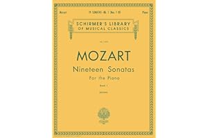 Mozart: Nineteen Sonatas for the Piano - Book 1 Nos. 1-10 | Classical Piano Sheet Music Collection | Schirmer Library of Musi