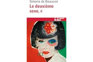 Le deuxième sexe (Tome 2) - L'expérience vécue (French Edition)