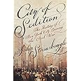 City of Sedition: The History of New York City during the Civil War