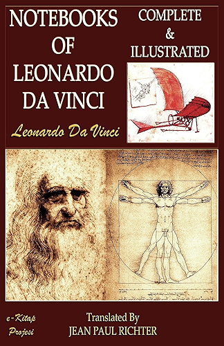Download The Notebooks of Leonardo Da Vinci: Complete & Illustrated (English Edition) PDF