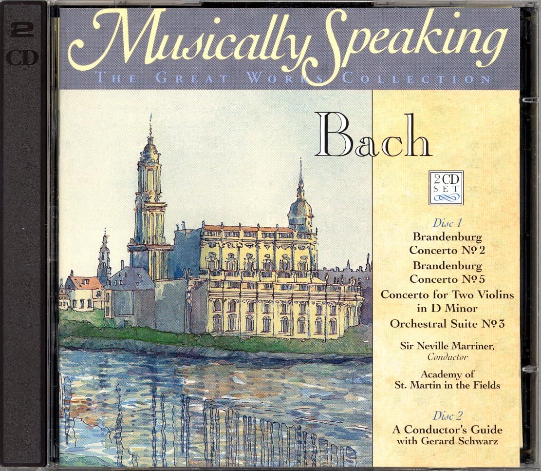 Musically Speaking J.S. Bach. Marriner conducts Brandburgs 2 + 5, Concerto for 2 Violins in D minor, Orchestral Suite 3, Gerard Schwarz discusses works (2 CDs)