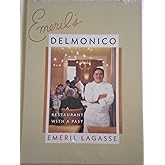 Emeril's Delmonico: A Restaurant with a Past