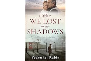 What We Lost in the Shadows: A Historical Family Saga (Echoes of War Book 1)