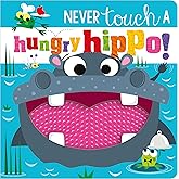 Never Touch a Hungry Hippo!