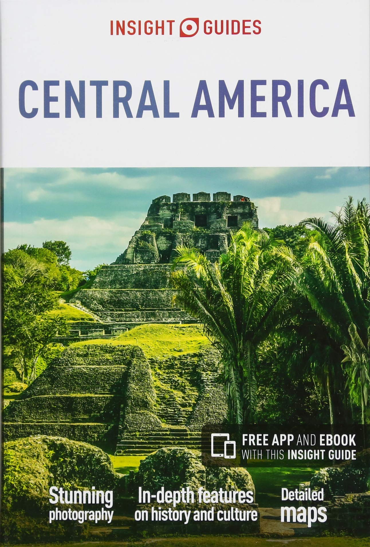 Insight Guides Central America Travel Guide With Free Ebook