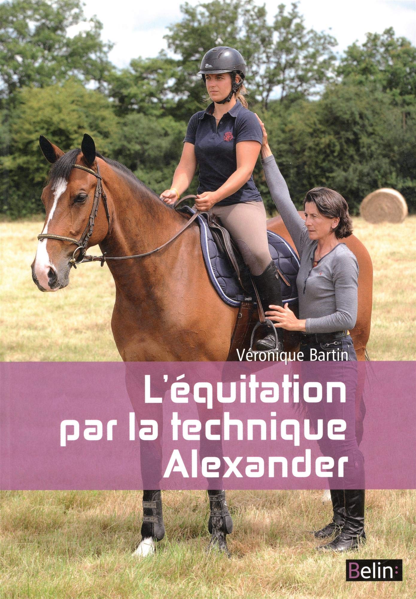 L Equitation Par La Methode Alexander Nouvelle Edition Amazon Fr Bartin Veronique Ramelot Nadine Laurioux Alain Livres L Equitation Par La Methode Alexander Nouvelle Edition Amazon Fr Bartin Veronique Ramelot Nadine Laurioux Alain Livres