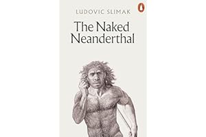 The Naked Neanderthal