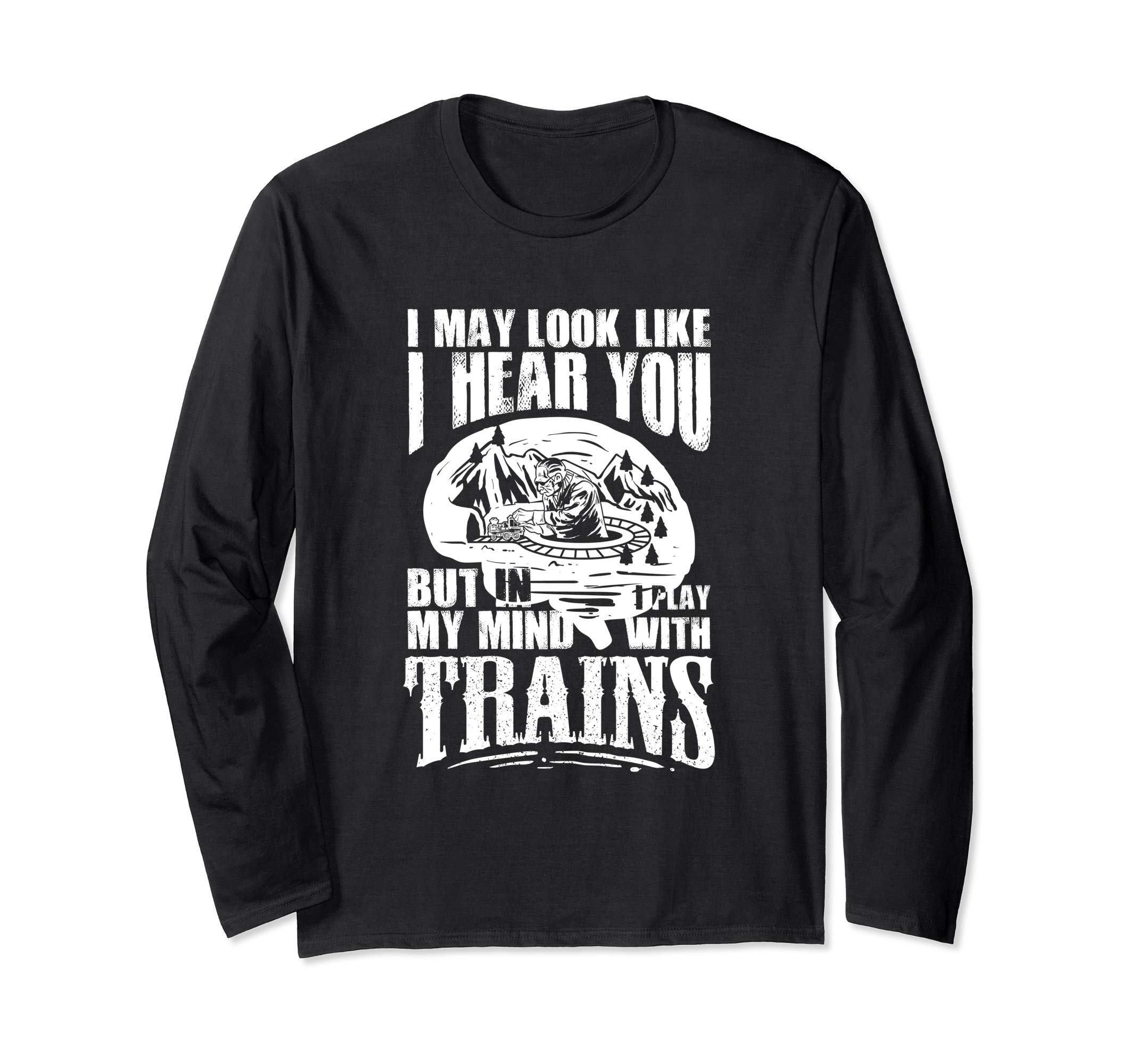 Model Train Gift For A Model Builder Long Sleeve T-Shirt