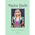 Icons of Style – Taylor Swift: The story of a fashion legend (Icons of Style, 4)