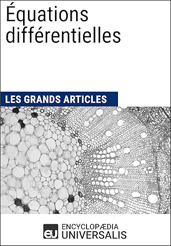 Download Équations différentielles: Les Grands Articles d'Universalis PDF