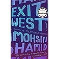 Exit West: A Novel