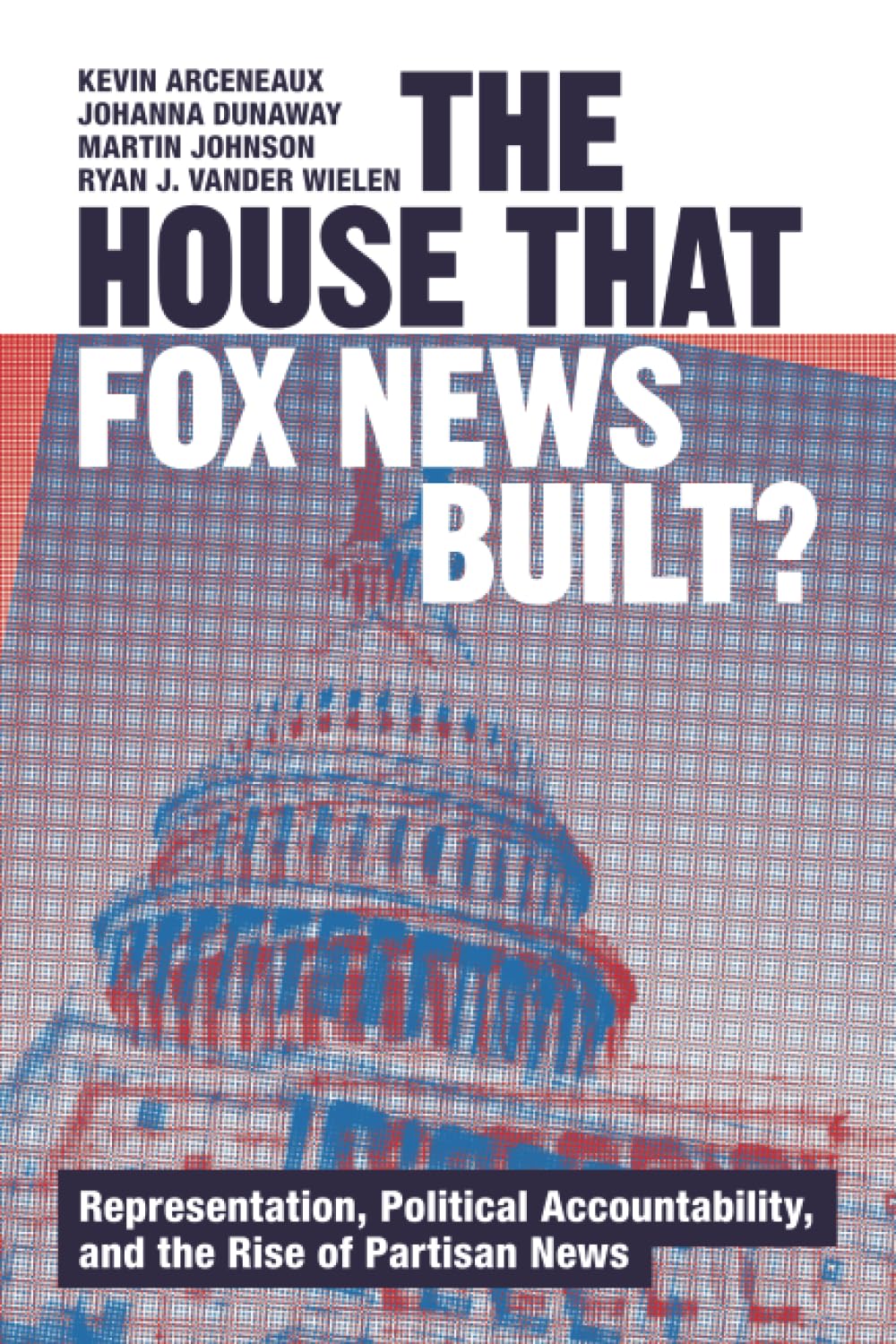 House That Fox News Built?