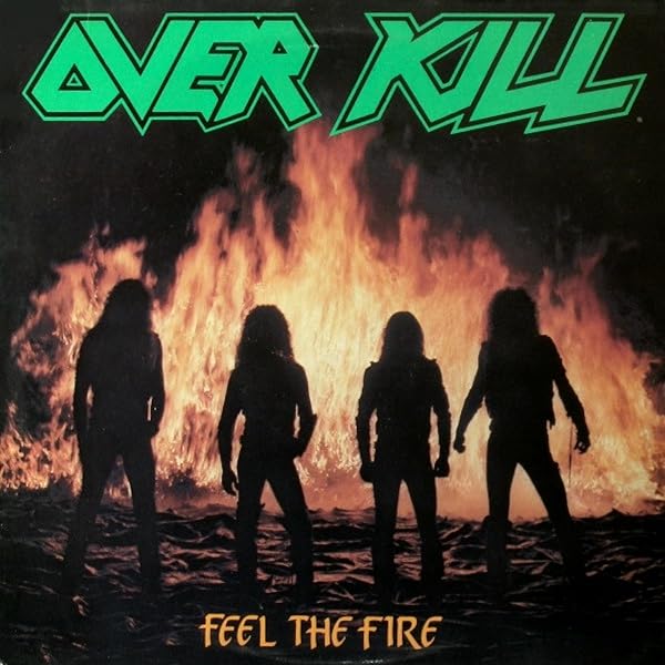 Overkill - Feel The Fire - Amazon.com Music