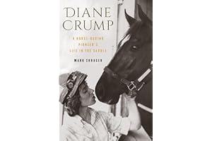 Diane Crump: A Horse-Racing Pioneer's Life in the Saddle